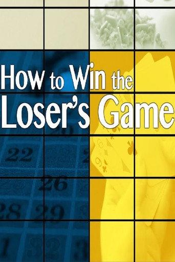 How to Win the Loser's Game (2014) poster