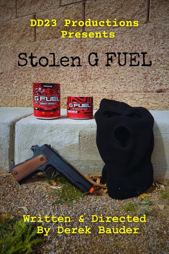 Stolen G FUEL () poster