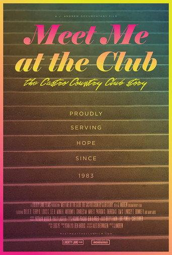 Meet Me at the Club: The Castro Country Club Story (2026) poster