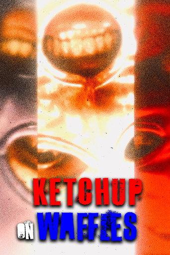 Ketchup on Waffles (2024) poster