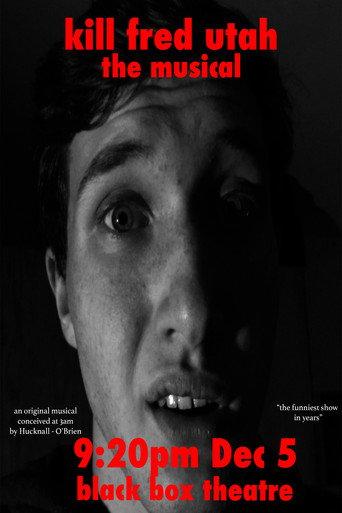 Kill Fred Utah: The Musical (2023) poster