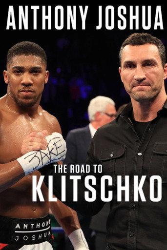 Anthony Joshua: The Road to Klitschko (2017) poster