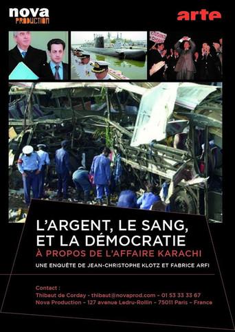 L'argent, le sang et la démocratie, à propos de l'affaire Karachi (2013) poster