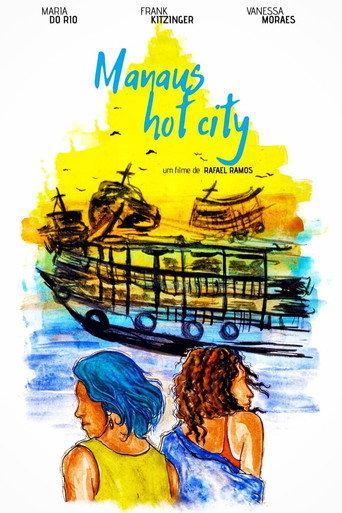 Manaus Hot City (2020) poster