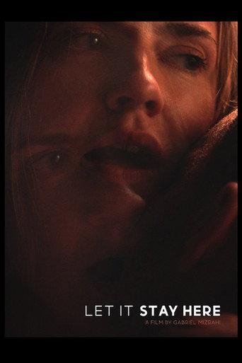 Let It Stay Here () poster