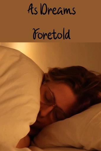 As Dreams Foretold (2024) poster