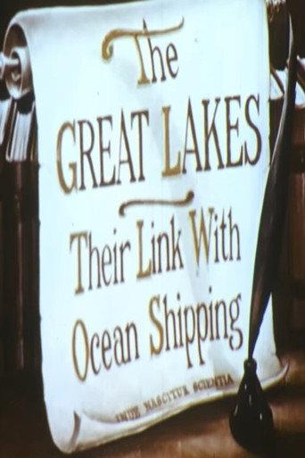 Great Lakes: Their Link with Ocean Shipping (1948) poster