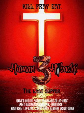 Human Hibachi 3: The Last Supper (2026) poster