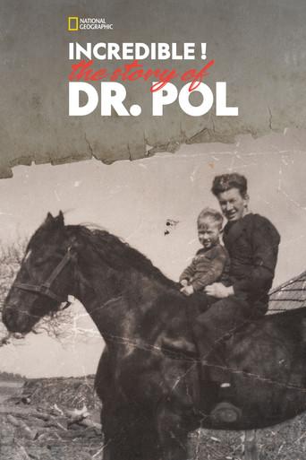 Incredible! The Story of Dr. Pol (2015) poster