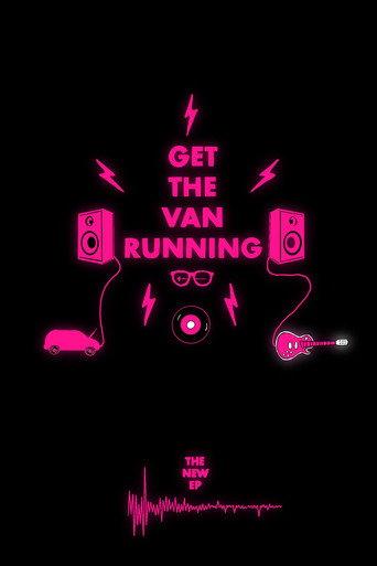 Get The Van Running (2018) poster