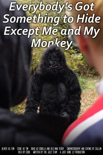 Everybody's Got Something to Hide Except Me and My Monkey (2025) poster