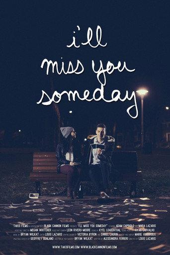 I'll Miss You Someday () poster