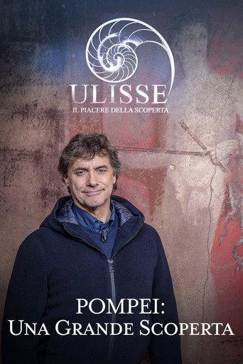 Speciale Ulisse: Pompei, una grande scoperta (2025) poster
