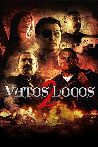Vatos Locos 2 (2016) poster