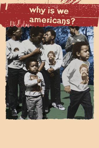 Why Is We Americans? (2022) poster