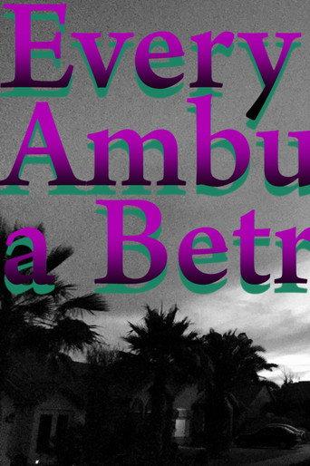 Every Ambulation a Betrayal (2017) poster