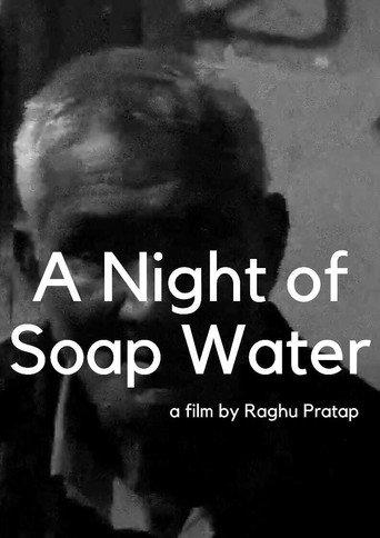 A Night of Soap Water (2021) poster
