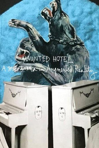 Haunted Hotel: A Melodrama in Augmented Reality (2022) poster