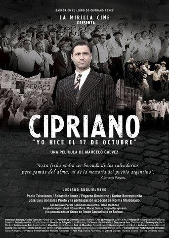 Cipriano, yo hice el 17 de octubre (2012) poster