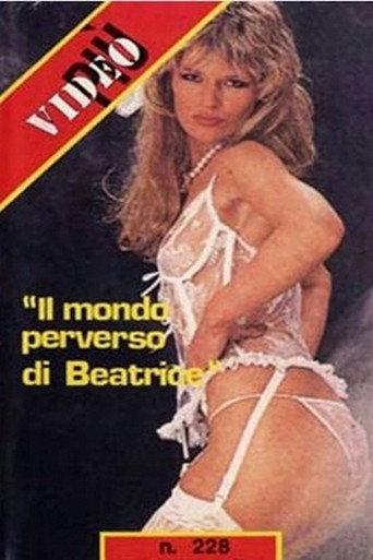 Il mondo perverso di Beatrice (1981) poster