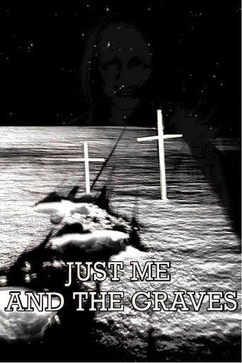 Just Me and the Graves (2025) poster