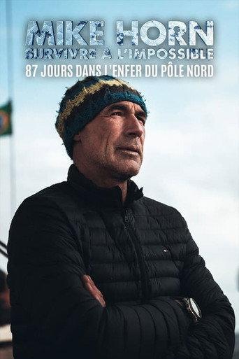Mike Horn 87 Jours Dans Lenfer Du Pole Nord (2011) poster