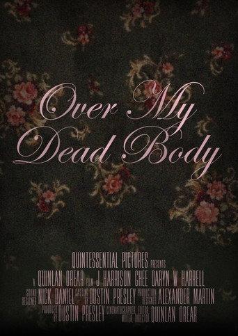 Over My Dead Body (2021) poster