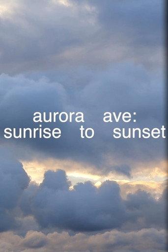 Aurora Ave: Sunrise to Sunset (2026) poster
