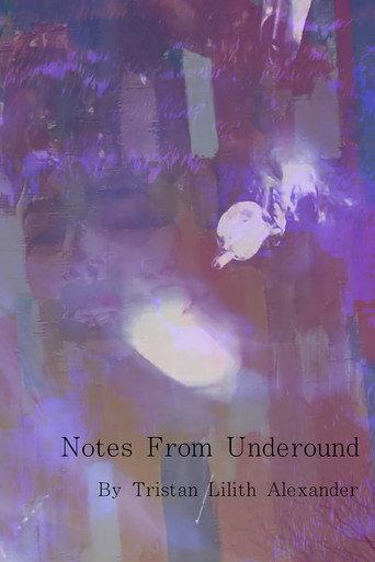 Notes From Underground (2021) poster