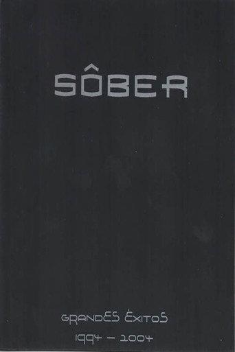 Sôber - Grandes Éxitos 1994 - 2004 (2005) poster