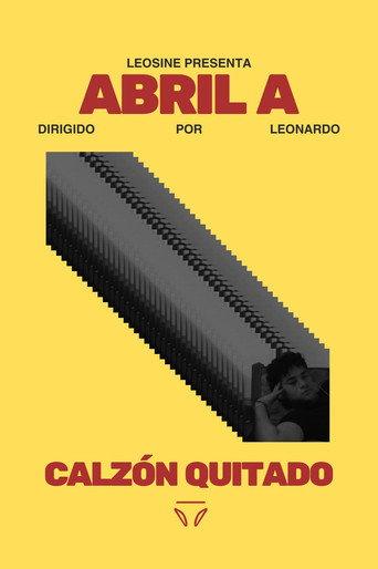 abril a calzón quitado (2024) poster