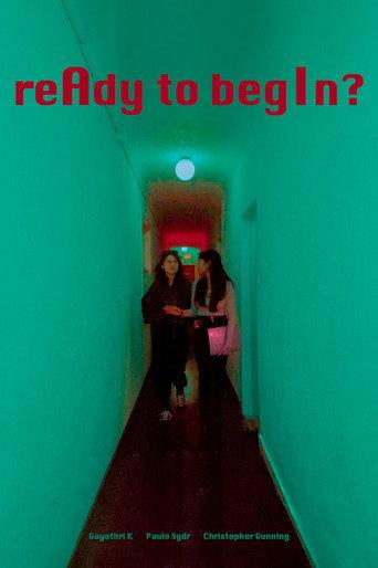 reAdy to begIn? (2025) poster