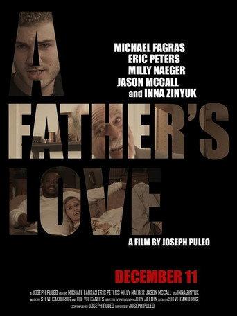 A Father's Love (2013) poster