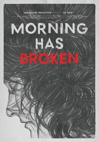 Morning Has Broken (2017) poster