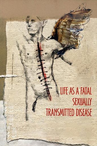 Life as a Fatal Sexually Transmitted Disease (2000) poster