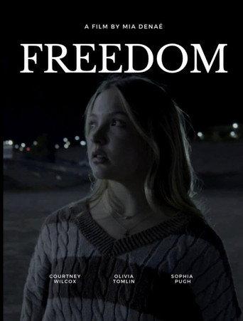 Freedom () poster