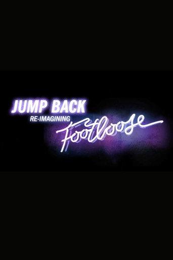 Jump Back: Re-Imagining “Footloose” () poster