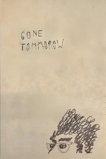 Gone Tomorrow () poster