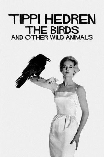 Tippi Hedren: The Birds and Other Wild Animals (2022) poster