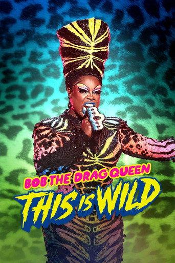 Bob the Drag Queen: This is Wild (2026) poster