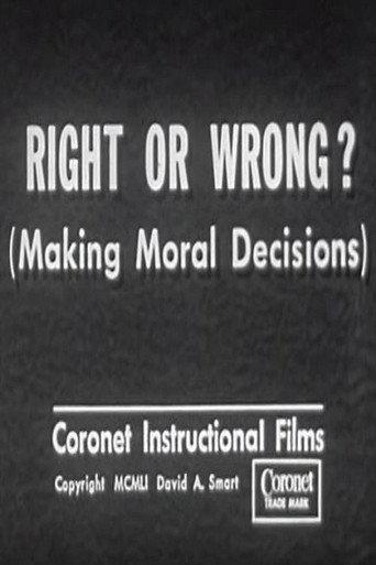 Right or Wrong? (Making Moral Decisions) (1951) poster