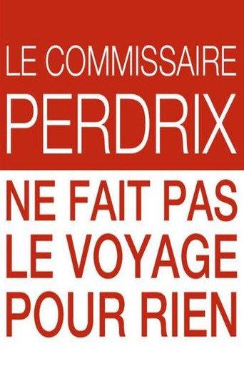Le commissaire Perdrix ne fait pas le voyage pour rien (2012) poster