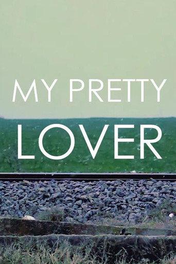 My Pretty Lover (2016) poster