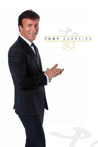Tony Carreira - 30 Anos de Canções (2018) poster