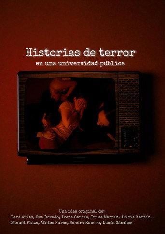 Historias de Terror en una Universidad Pública (2024) poster