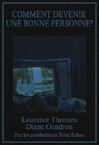 Comment devenir une bonne personne? () poster