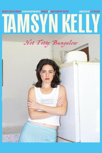 Tamsyn Kelly: Hot Titty Bungalow (2026) poster