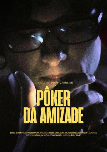 Pôker da Amizade () poster
