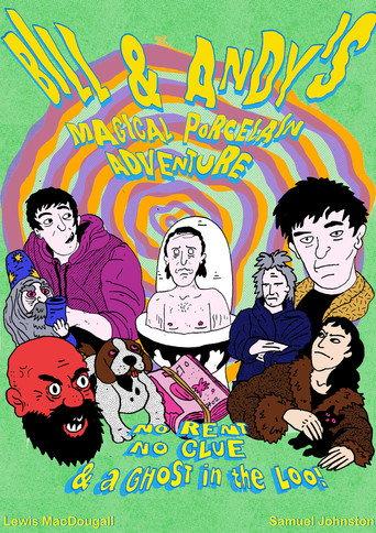 Bill & Andy's Magical Porcelain Adventure () poster