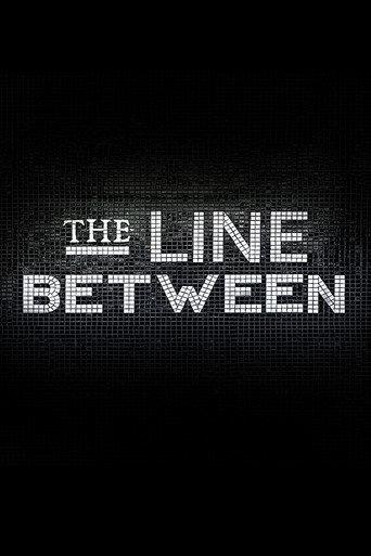 The Line Between () poster